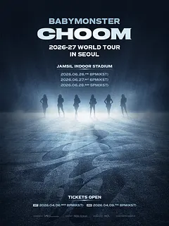 BABYMONSTER WORLD TOUR: 춤 (CHOOM) [서울]